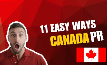 Canada PR - 11 Easy Ways